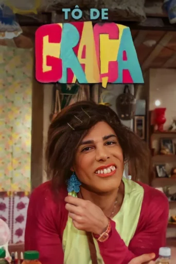 Tô de Graça - Temporada 4