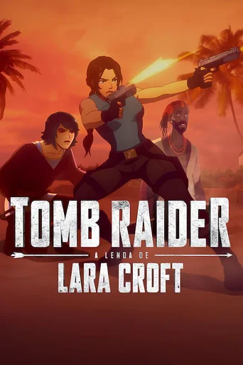 Tomb Raider: A Lenda de Lara Croft - Temporada 2