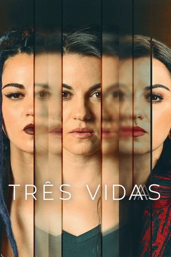 Três Vidas - Temporada 1