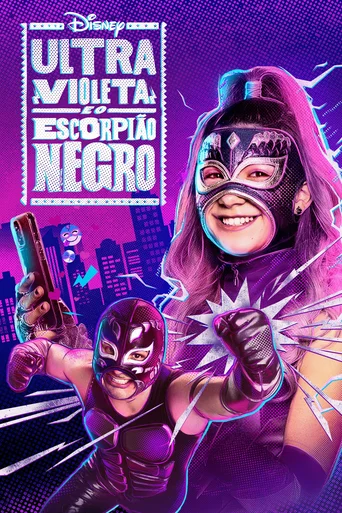 Ultra Violeta e o Escorpião Negro - Temporada 1