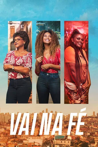 Vai na Fé - Temporada 1