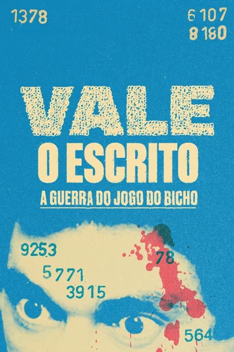 Vale o Escrito - A Guerra do Jogo do Bicho - Temporada 1