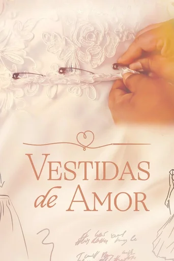 Vestidas de Amor - Temporada 1