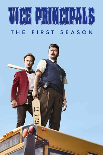 Vice Principals - Temporada 1