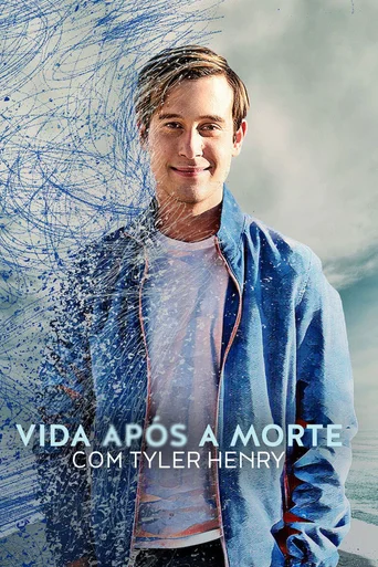Vida Após a Morte com Tyler Henry - Temporada 1