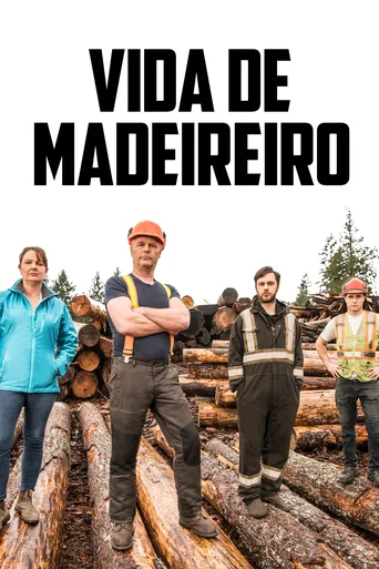 Vida de Madeireiro - Temporada 2