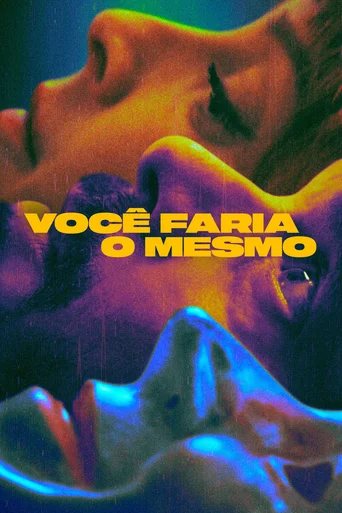 Você Faria o Mesmo - Temporada 1