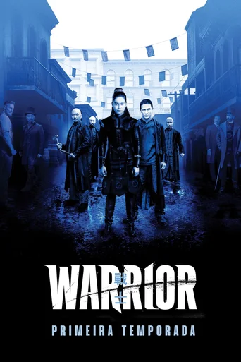 Warrior - Temporada 1